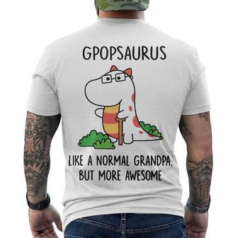 G Pop Grandpa Gpopsaurus Like A Normal Grandpa But More Awesome Men's T-Shirt Back Print - Seseable
