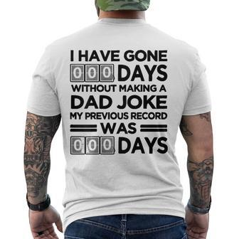 I Have Gone 0 Days Without Making A Dad Joke On Back Men's Back Print T-shirt | Mazezy