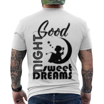 Good Night Sweet Dreams Men's Crewneck Short Sleeve Back Print T-shirt | Favorety AU