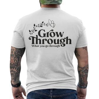 Grow Through What You Go Through Men's Crewneck Short Sleeve Back Print T-shirt | Favorety UK