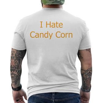 I Hate Candy Corn Halloween Men's Back Print T-shirt | Mazezy