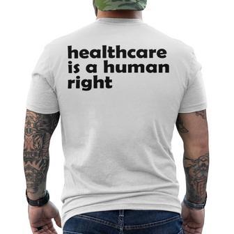 Healthcare Is A Human Right Men's Crewneck Short Sleeve Back Print T-shirt | Favorety