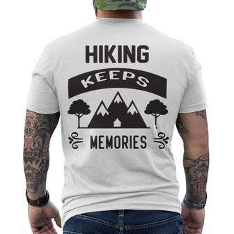 Hiking Keeps Memories Gifts For Who Loves Hiking Hunting V2 Men's Crewneck Short Sleeve Back Print T-shirt | Favorety CA