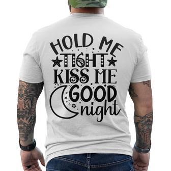 Hold Me Tight Kiss Me Good Night Cute Clothes Baby Design Baby Tshirt Men's Crewneck Short Sleeve Back Print T-shirt | Favorety DE