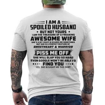 I Am A Spoiled Husband But Not Yours V2 Men's Crewneck Short Sleeve Back Print T-shirt | Favorety CA