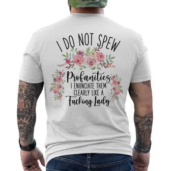 I Do Not Spew Profanities Men's Crewneck Short Sleeve Back Print T-shirt | Favorety AU