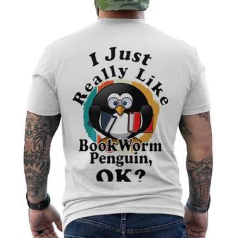 I Really Like Book Worm Penguin Ok Men's Crewneck Short Sleeve Back Print T-shirt | Favorety UK