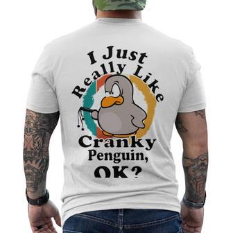 I Really Like Cranky Penguin Ok Men's Crewneck Short Sleeve Back Print T-shirt | Favorety AU