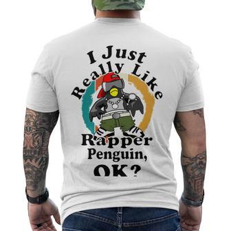 I Really Like Rapper Penguin Ok Men's Crewneck Short Sleeve Back Print T-shirt | Favorety AU