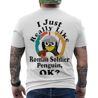 I Really Like Roman Soldier Penguin Ok Men's Crewneck Short Sleeve Back Print T-shirt | Favorety DE