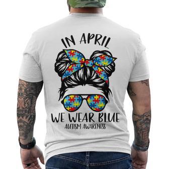 In April We Wear Blue Autism Awareness Month Men's Crewneck Short Sleeve Back Print T-shirt | Favorety