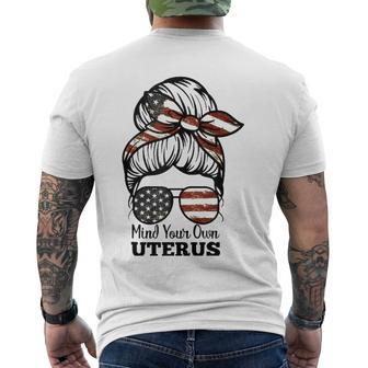 Messy Bun Mind Your Own Uterus My Body My Choice Right Men's Back Print T-shirt | Mazezy