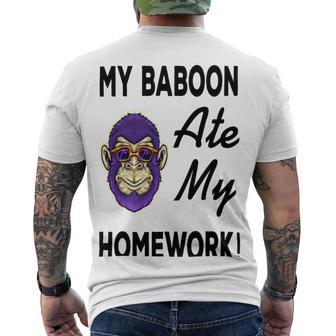 My Baboon Ate My Homework Men's Crewneck Short Sleeve Back Print T-shirt | Favorety CA