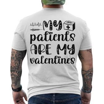 My Patients Are My Valentines 141 Trending Shirt Men's Crewneck Short Sleeve Back Print T-shirt | Favorety