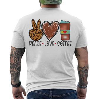 Peace Love Coffee Men's Crewneck Short Sleeve Back Print T-shirt | Favorety DE