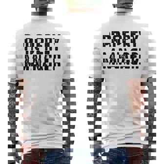 Property Manager - Property Management Property Manager Men's Back Print T-shirt | Mazezy