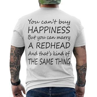 Redhead You Can’T Buy Happiness But You Can Marry A Redhead Men's T-Shirt Back Print - Seseable