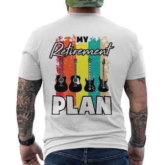 My Retirement Plan - Guitarist Guitar Musician Guitars Men's Back Print T-shirt | Mazezy