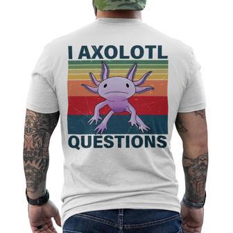 Retro I Axolotl Questions Funny Cute Axolotl Men's Crewneck Short Sleeve Back Print T-shirt | Favorety AU