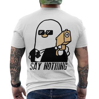 Say Nothing Men's Crewneck Short Sleeve Back Print T-shirt | Favorety UK