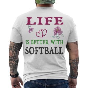 Softball Sport Lover Life Is Better With Softball Men's Crewneck Short Sleeve Back Print T-shirt | Favorety UK