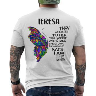 Teresa Name Teresa I Am The Storm Men's T-Shirt Back Print - Seseable