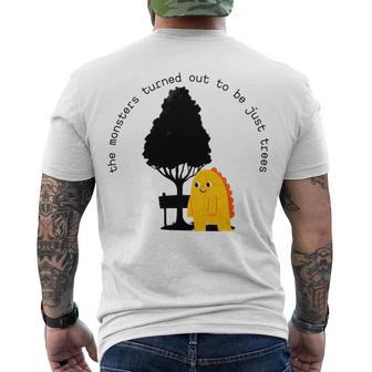 The Monsters Turned Out To Be Just Trees Cute Monster Men's Crewneck Short Sleeve Back Print T-shirt | Favorety UK