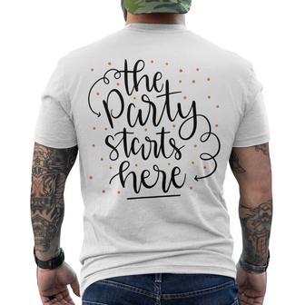 The Party Starts Here Men's Crewneck Short Sleeve Back Print T-shirt | Favorety DE