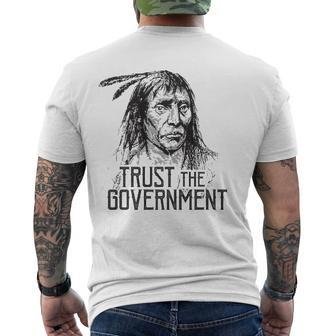 Trust The Government Native American  Men's Crewneck Short Sleeve Back Print T-shirt