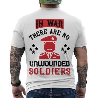 Veterans Day Gifts In War There Are No Unwounded Soldiers Men's Crewneck Short Sleeve Back Print T-shirt - Monsterry AU