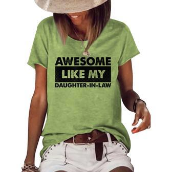 Awesome Like My Daughter In Law V3 Women's Loose T-shirt - Seseable