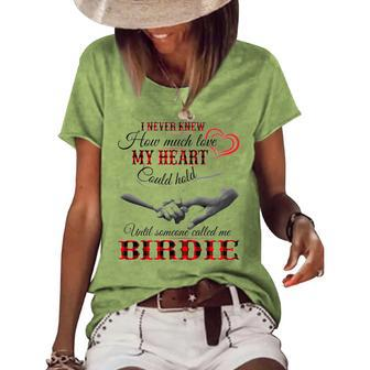 Birdie Grandma Until Someone Called Me Birdie Women's Loose T-shirt - Seseable