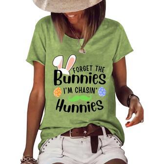 Forget The Bunnies Im Chasing Hunnies Funny Boys Easter Gift Women's Short Sleeve Loose T-shirt | Favorety CA