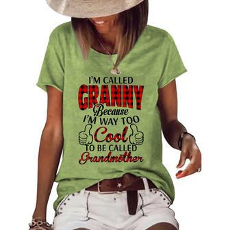 Granny Grandma Im Called Granny Because Im Too Cool To Be Called Grandmother Women's Loose T-shirt - Seseable