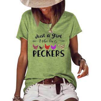 Just A Girl Who Loves Peckers 863 Shirt Women's Short Sleeve Loose T-shirt | Favorety