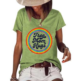 Lgbtq Free Mom Hugs Gay Pride Lgbt Ally Rainbow Lgbt Women's Short Sleeve Loose T-shirt | Mazezy