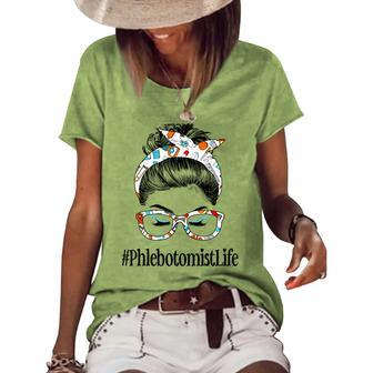Phlebotomist Life Messy Hair Woman Bun Healthcare Worker V2 Women's Loose T-shirt - Seseable