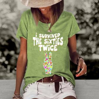 I Survived The Sixties Twice Birthday Humor Pun Women's Loose T-shirt - Seseable