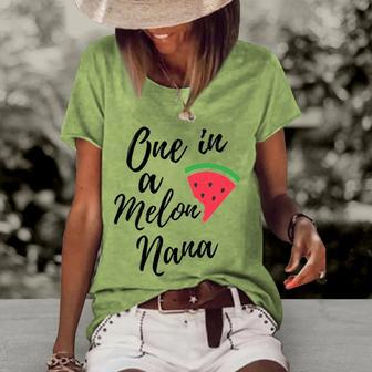 Womens One In A Melon Nana Funny Watermelon Design Women's Short Sleeve Loose T-shirt | Mazezy