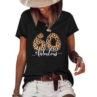 60 And Fabulous 60Th Birthday Tee For Women Leopard Birthday Women's Short Sleeve Loose T-shirt | Mazezy