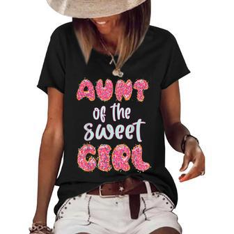 Aunt Of The Sweet Girl Donut Birthday Party Outfit Family Women's Short Sleeve Loose T-shirt - Seseable