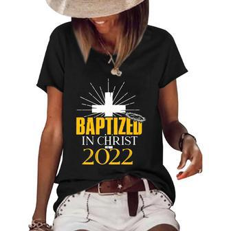 Baptized In Christ 2022  Christian Tee Baptism Faith  Women's Short Sleeve Loose T-shirt