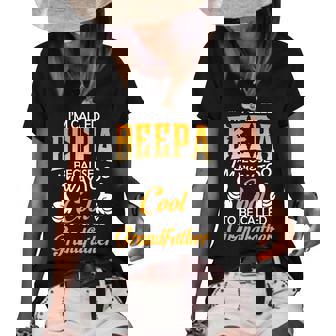 Beepa Grandpa Gift Im Called Beepa Because Im Too Cool To Be Called Grandfather Women's Short Sleeve Loose T-shirt | Seseable FR