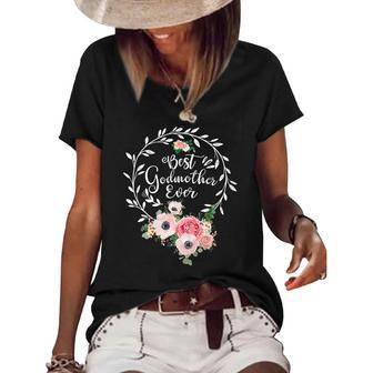 Best Godmother Ever Women Flower Decor Mom Women's Short Sleeve Loose T-shirt | Mazezy