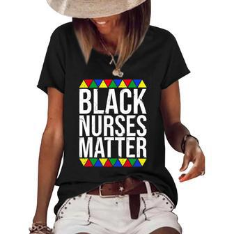 Black Nurses Matter Black History Month Black Pride Nurse Women's Short Sleeve Loose T-shirt | Mazezy