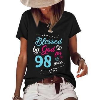 Blessed By God For 98 Years 98Th Birthday Party Celebration  Women's Short Sleeve Loose T-shirt