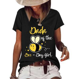 Dada Of The Bee Day Girl Birthday Party Women's Short Sleeve Loose T-shirt - Seseable