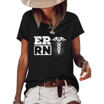 Er Rn Emergency Room Registered Nurse Nursing Medicine Women's Short Sleeve Loose T-shirt | Mazezy