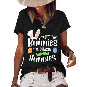 Forget The Bunnies Im Chasing Hunnies Funny Boys Easter Gift Women's Short Sleeve Loose T-shirt | Favorety DE