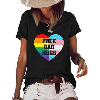Free Dad Hugs Lgbt Pride Supporter Rainbow Heart For Father Women's Short Sleeve Loose T-shirt | Mazezy